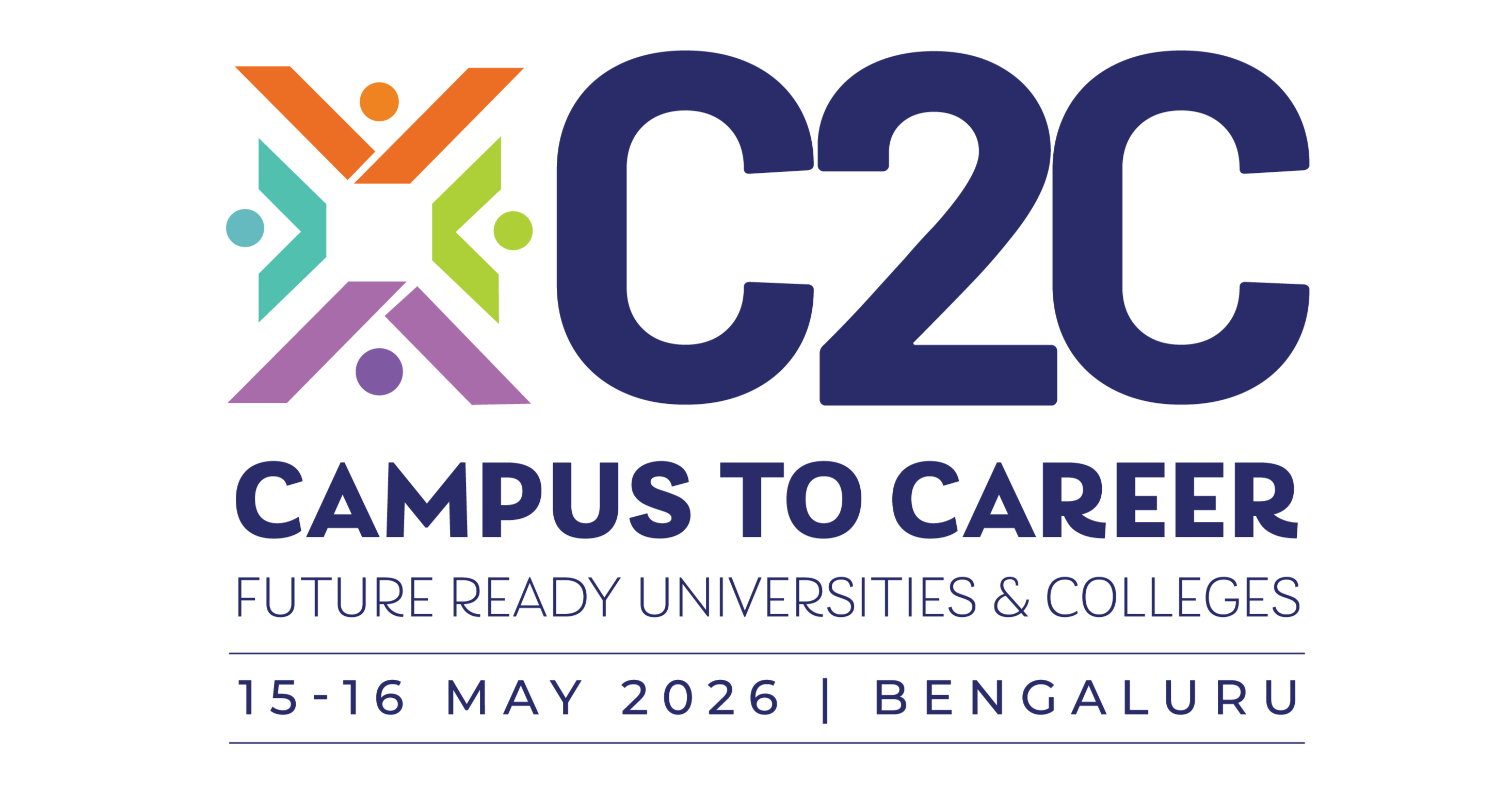 CAMPUS TO CAREER FUTURE READY UNIVERSITIES & COLLEGES